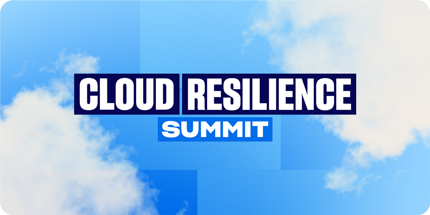Cloud Resilience Summit | Nov 10 
